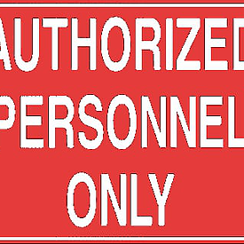 AUTH PERSONNEL ONLY SIGN